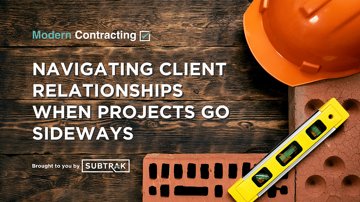 Navigating Client Relationships When Projects Go Sideways